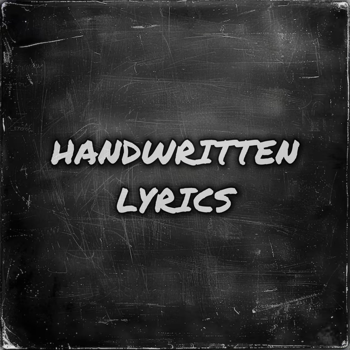 Handwritten Lyrics
